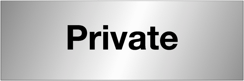 Private Aluminium Door Signs