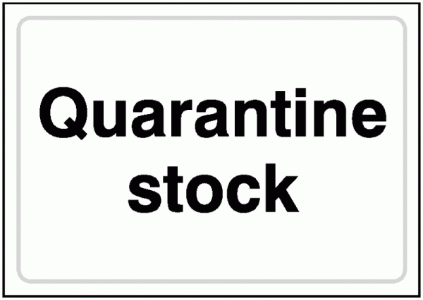 Quarantine Area Sign