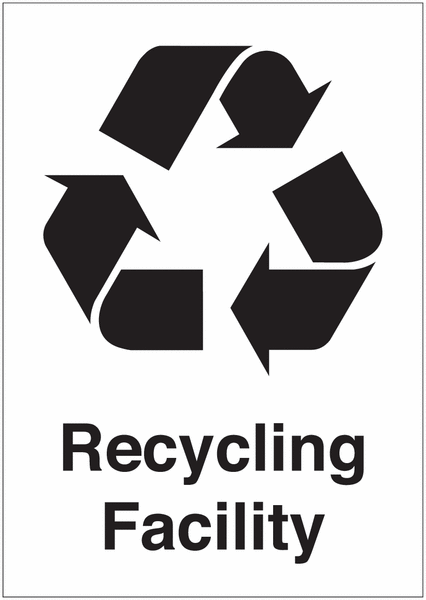 Recycling Facility White/Black Signs A4 297 x 210 mm