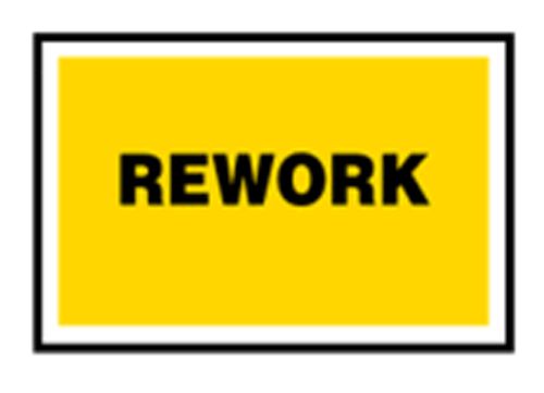 Rework – Quality Assurance Sign