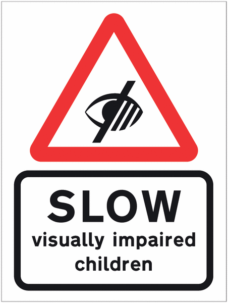 SLOW Visually Impaired Children Sign with Blind sign