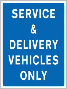 Service & Delivery Vehicles Only Sign