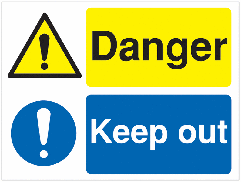 Site Safety – Danger Keep Out