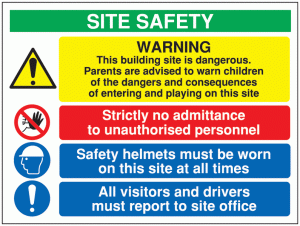 Site Safety Signs – Warning This Building Site is…