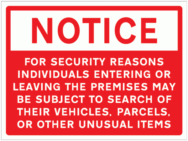 Subject to Search When On Premises Car Park Sign