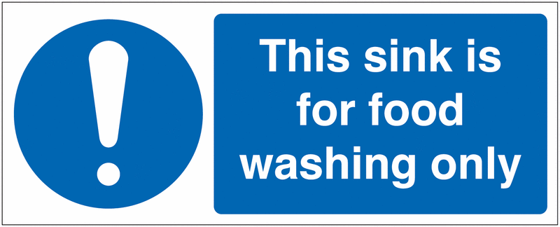 This Sink Is For Food Washing Only Sign
