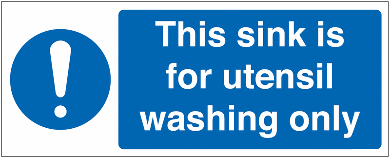 This Sink Is For Utensil Washing Only Sign