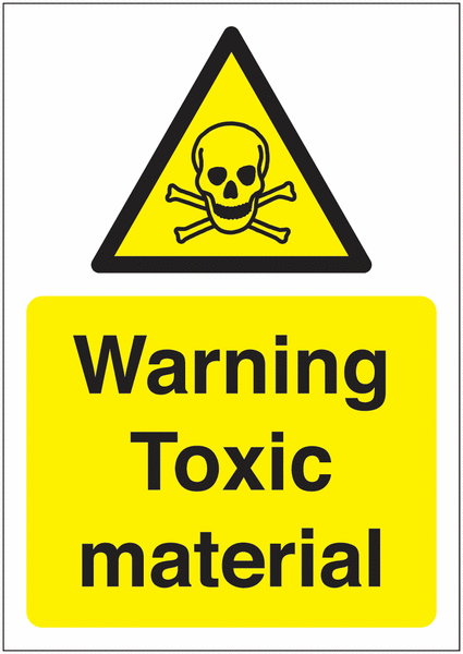 Warning Toxic Material Sign