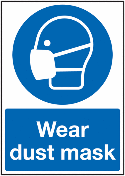 Wear Dust Mask Sign
