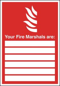 Your Fire Marshals Are … Signs